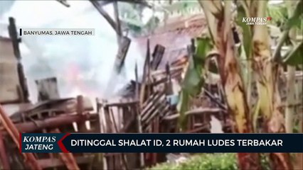 Ditinggal Shalat Id, 2 Rumah di Banyumas Ludes Terbakar