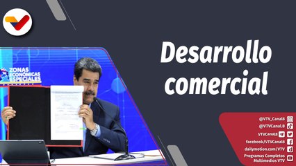 Download Video: Programa 360° | Zonas Económicas Especiales impulsarán el desarrollo comercial en Venezuela