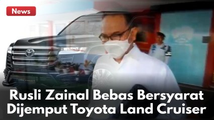Bebas Bersyarat, Rusli Zainal Melenggang Keluar Lapas Dijemput Toyota Land Cruiser !!