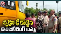 Vignan College Bus Hits Pedestrian In Hyderabad, Nearly 50 Buses Stopped By Relatives | V6 News