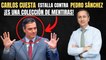 Carlos Cuesta estalla contra Pedro Sánchez: ¡No he visto mayor colección de mentiras!