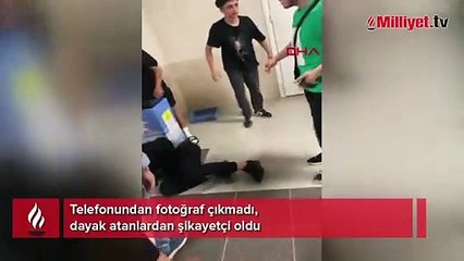 Telefonundan fotoğraf çıkmadı, dayak atanlardan şikayetçi oldu