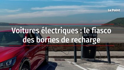 Voitures électriques : le fiasco des bornes de recharge