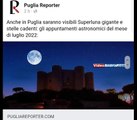 Anche in Puglia Superluna e stelle cadenti nel mese di luglio 2022
