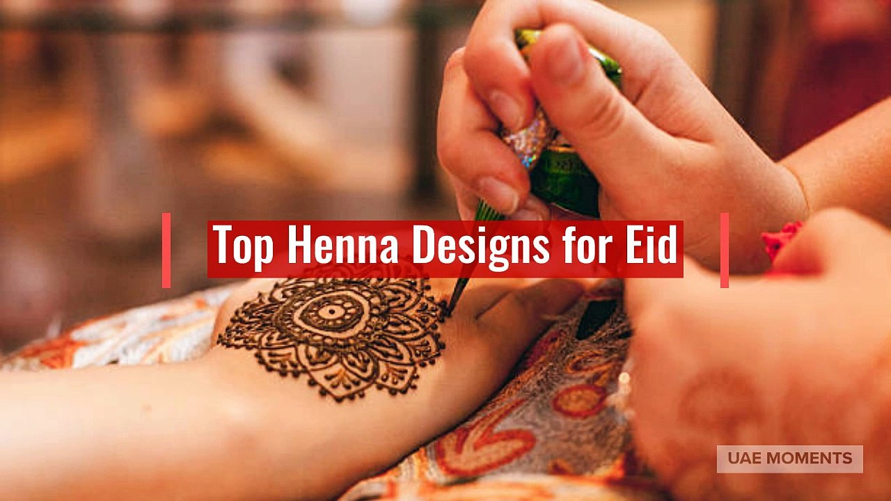 Top Henna Designs for Eid