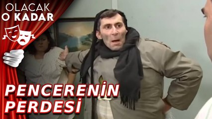 Pencerenin Perdesi | Olacak O Kadar