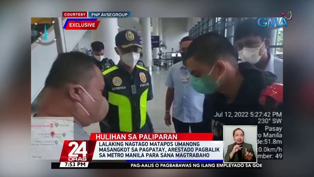 Lalaking nagtago matapos umanong masangkot sa pagpatay, arestado pagbalik sa Metro Manila | 24 Oras