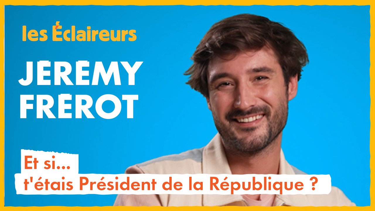 On a joué avec Jérémy Frérot