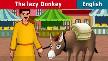 The Lazy Donkey - English Fairy Tales