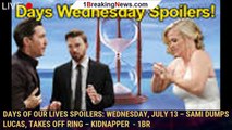 Days of Our Lives Spoilers: Wednesday, July 13 – Sami Dumps Lucas, Takes Off Ring – Kidnapper  - 1br