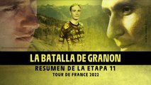 Resumen de etapa - Etapa 11 - #TDF2022