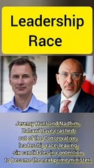 Jeremy Hunt and Nadhim Zahawi leadership race