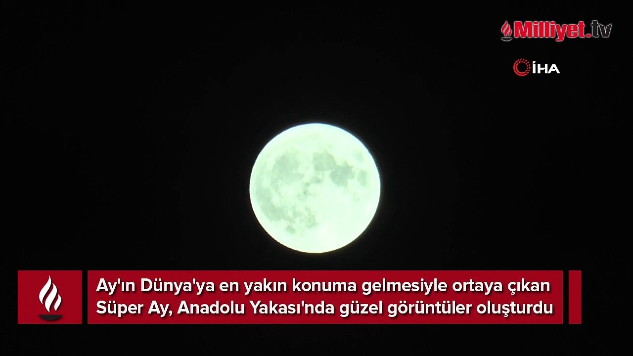 İstanbul’da Süper Ay görsel şölen oluşturdu