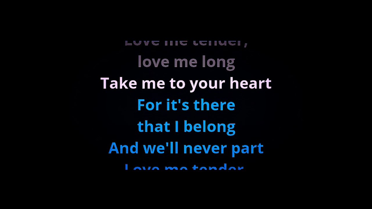 Love Me Tender
