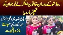 Road Show K Doran Female Anchor Ne Nojawan Ko Thapar Mar Diya - Video India Mein Bhi Viral - Aisa Kyon Kiya? Janiye Maira Hashmi Se