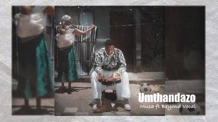 Musa - Umthandazo