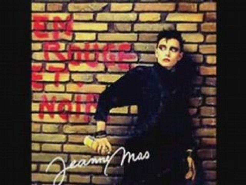 Jeanne Mas - En Rouge Et Noir (Version 1983 Démo Inédite)