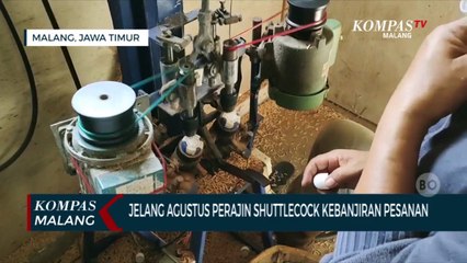 Jelang Agustus, Perajin Shuttlecock di Malang Kebanjiran Pesanan
