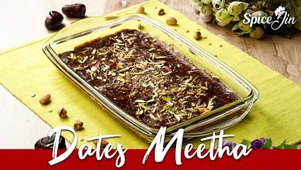 Dates Metha -SpiceJin Recipes - Healthy recipe for occasions
