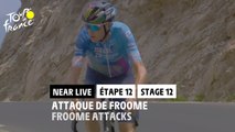 Attaque de Froome / Froome attacks - Étape 12 / Stage 12 - #TDF2022
