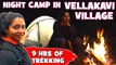 Kodaikanal Deep Forest Trekking _ Camp Fire _ Saru not Charu