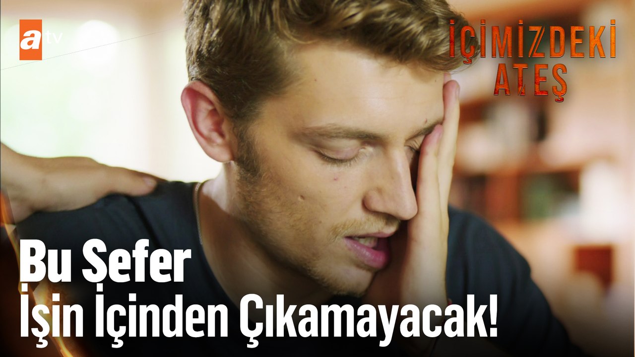 Mert öyle bir hata yaptı ki...- İçimizdeki Ateş 4. Bölüm