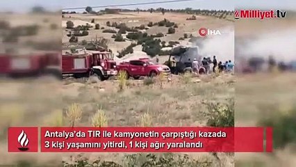 Antalya’da feci kaza: 3 ölü, 1 ağır yaralı