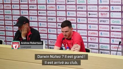 Transferts - Robertson sur Darwin Núñez : "On a déjà échangé quelques sourires"