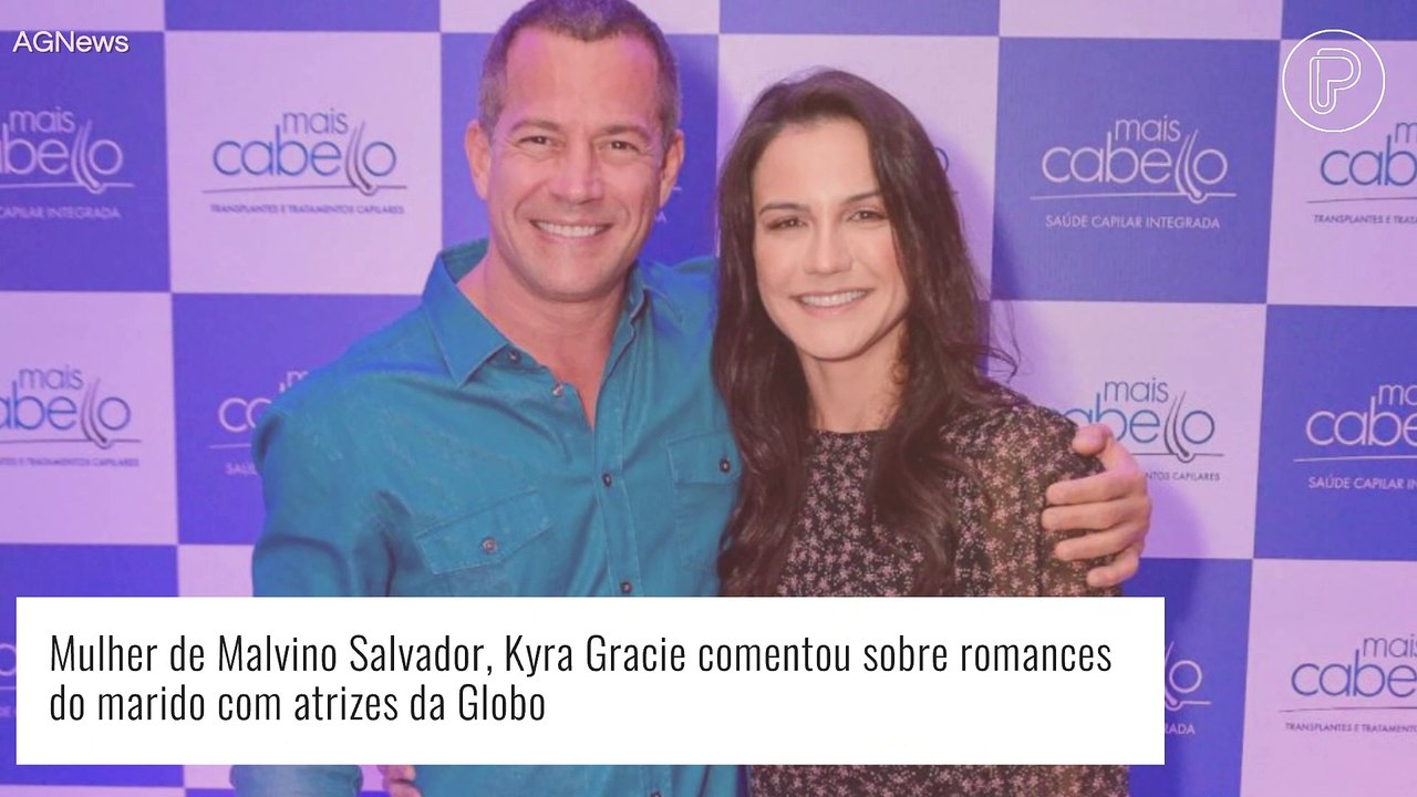 Malvino Salvador detalha romance com atrizes da Globo e a mulher, Kyra Gracie, reage: 'Bom gosto'