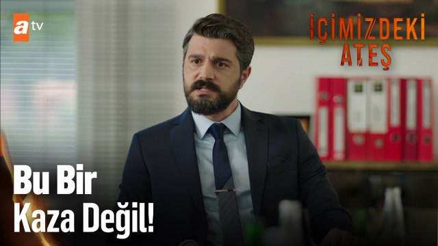 Kızımızın ölümü bir kaza değil... - İçimizdeki Ateş 4. Bölüm