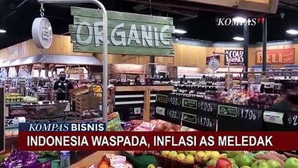 Inflasi AS 9,1% Tertinggi dalam 40 Tahun, Indonesia Perlu Perkuat Fundamental Dalam Negeri!