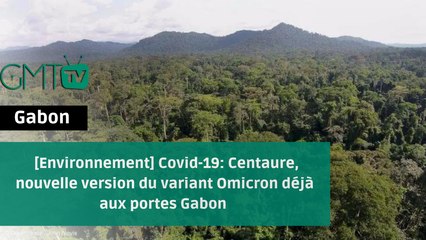[#Reportage] Le Gabon s’engage à rester neutre en carbone jusqu’en 2050 et au-delà