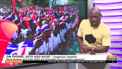 NPP Organizer Nana Boakye and Adu Adjei pit strengths hours before elections - The Big Agenda on Adom TV (14-7-22)