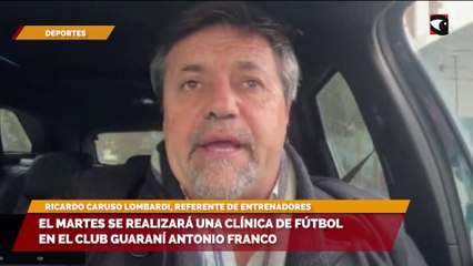 El martes se realizará una clínica de fútbol en el Club Guaraní Antonio Franco