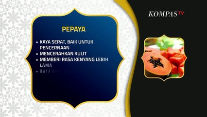 Hoaks Buah Pepaya Memiliki Nilai Gizi Tertinggi - NEWS OR HOAX