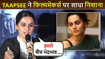 Taapsee Pannu's SHOCKING Statement, Females Are Easily Replaced While Male Actors....