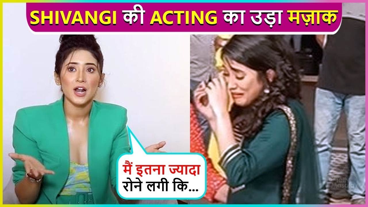 Shivangi Joshi Was Bullied By Her Co-Stars By Saying Kaha Se Ise Le Aaye