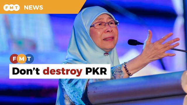 You’re free to go, don’t become enemies within, says Wan Azizah