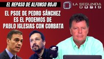 Alfonso Rojo: “El PSOE de Pedro Sánchez es el Podemos de Pablo Iglesias con corbata