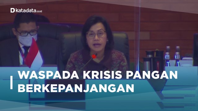 Di Pertemuan G20, Sri Mulyani Sebut Ancaman Krisis Pangan Dapat Berkepanjangan | Katadata Indonesia
