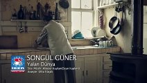 Songül Güner - Yalan Dünya