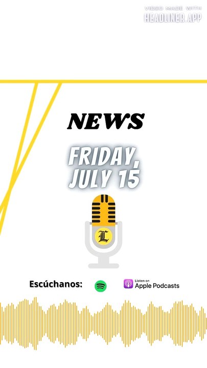 News: Friday, july 15