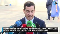 Moreno exige conocer las consecuencias para Andalucía de los pactos de Sánchez con independentistas