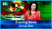 Evening News | 15 July 2022 | NTV News Update | NTV Latest News Update