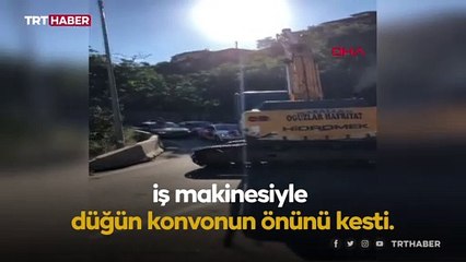 İş makinesiyle düğün konvoyunun önünü kesti
