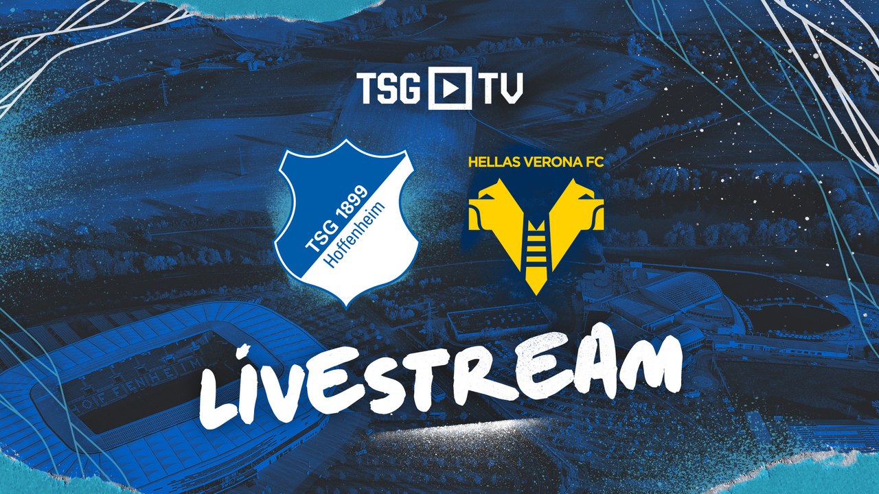 LIVE: TSG Hoffenheim v Hellas Verona
