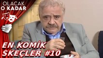 Olacak O Kadar - En Komik Skeçler #10