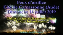 Feux d'artifice Cité de Carcassonne - 14 juillet 2019 (en intégralité)