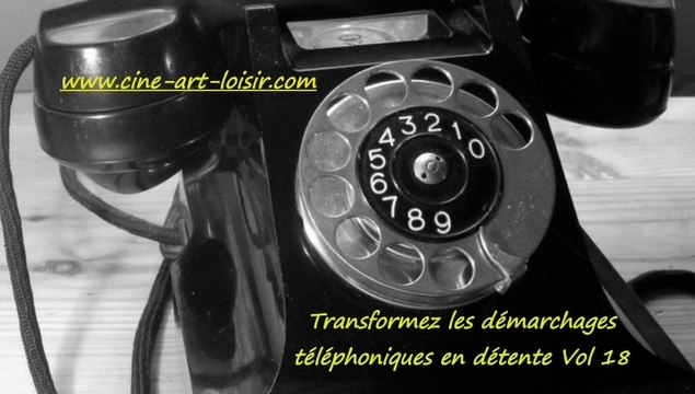 Démarchages téléphoniques en détente juste pour rire Les délires de Jean-Claude avec ( Madame Nardine ) Vol 18 avec Ciné Art Loisir