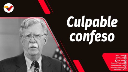 Tras la Noticia | John Bolton y sus confesiones